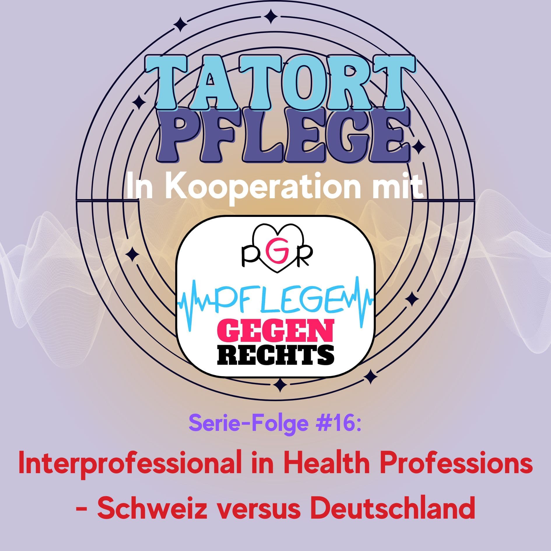 Serie-Folge #16: Interprofessional in Health Professions